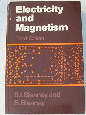 Electricity and Magnetism, Bleaney, Betty I.