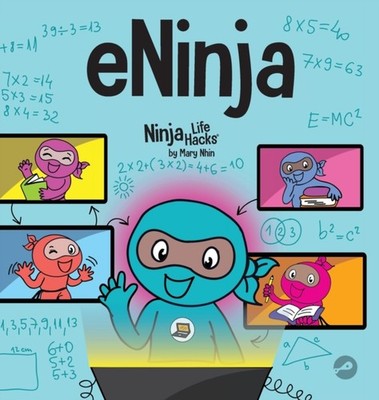 ENINJA: A CHILDREN'S BOOK ABOUT VIRTUAL by NHIN, MARY Hardback Self Help