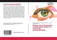 Efecto De HidratacióN Y Diatermia Sobre El Cierre De EsclerotomíAs Miguel VáZque