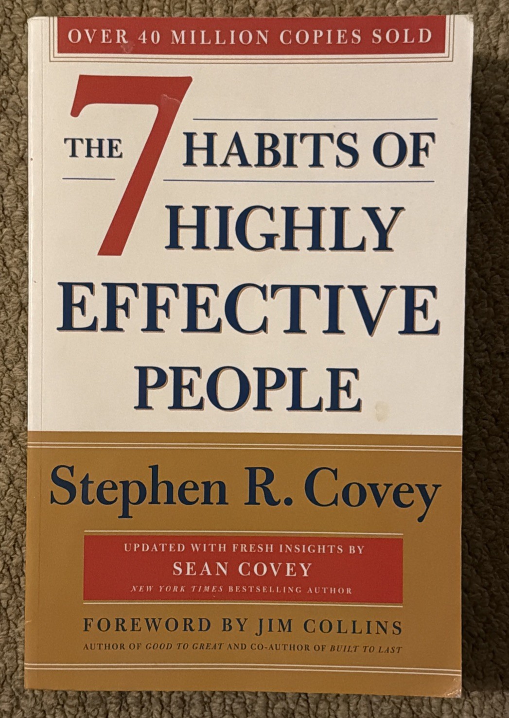 The 7 Habits Of Highly Effective People..., Covey, Sean
