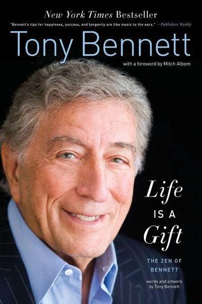 Life Is A Gift Tony Bennett Taschenbuch Kartoniert / Broschiert Englisch 2020-image