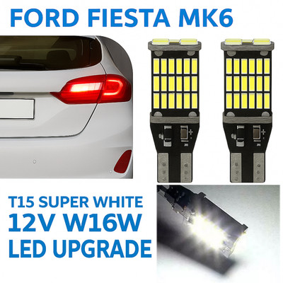 FÜR FORD FIESTA MK6 MK7 AB 2008 WEISSE 45 SMD LED RÜCKFAHRSCHEINWERFER GLÜHBIRNEN