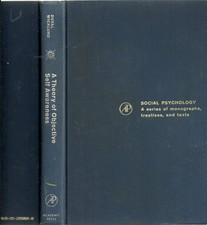 A theory of objective self awareness (Social psychology) - GOOD
