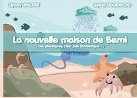 La Maison De Berni Les Plastiques C'est Pas Fantastique ! Djinny Vincent (U. A.)