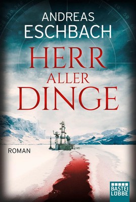 Herr aller Dinge Andreas Eschbach Taschenbuch 688 S. Deutsch 2019 Lübbe