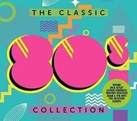 The Classic 80S Collection Von Multi-Artistes, Multi-Artistes | CD | Zustand Neu
