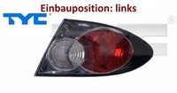 TYC 11-1064-01-2 Heckleuchte Links RüCklicht Hecklicht RüCkleuchte FüR Mazda