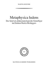 Metaphysica Ludens - 9789401039727