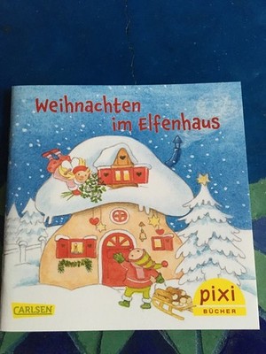 Pixi Sonderausgabe Adventskalender 2022 Weihnachten im Elfenhaus
