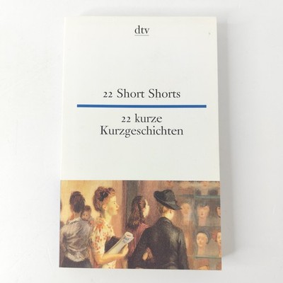 22 Short Shorts 22 Kurzgeschichten Theo Schumacher dtv Zweisprachig