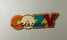   Cozy Season  Fall Colors Scrapbook Title Handmade Paper Pierced Die Cut