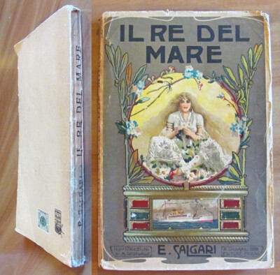 Salgari - IL RE DEL MARE - Ed. Vallardi, 1939 - Ill. DELLA VALLE*