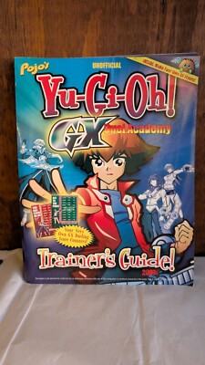 Pojo's Unofficial Yu-Gi-Oh GX Duel Academy Trainer's Guide 2007