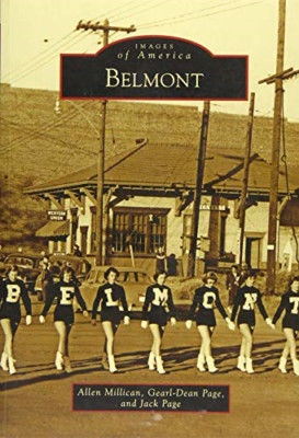 Belmont (Images of America) - Paperback NEW Allen Millican