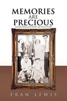 Fran Lewis | Memories Are Precious | Taschenbuch | Englisch (2009) | Xlibris