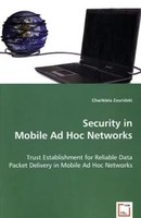 Security In Mobile Ad Hoc Networks Charikleia Zouridaki Taschenbuch Englisch