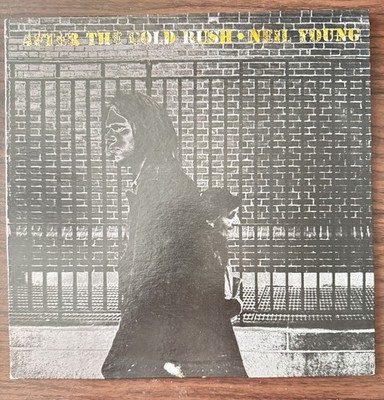 Neil Young  After The Gold Rush  Vintage Vinyl LP Record VG+ Original Album