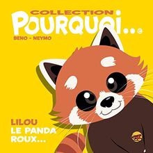 Lilou le panda roux... von Neymo | Buch | Zustand gut