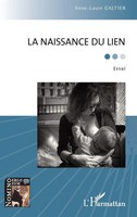 La Naissance Du Lien Essai Anne-Laure Galtier Taschenbuch Nomino Ergo Sum 86 S.
