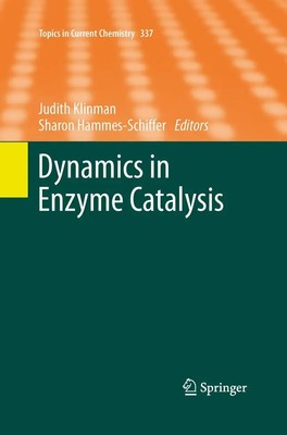 Sharon Hammes- Schiffer (u. a.) | Dynamics in Enzyme Catalysis | Taschenbuch