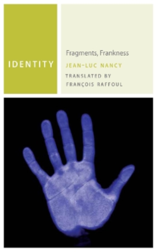 Jean-Luc Nancy Identity (Paperback) Commonalities - 第 1/1 張圖片