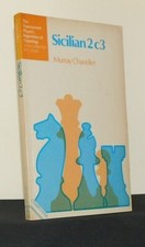 Sicilian 2 c3 by Murray Chandler (Chess Book)