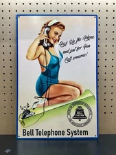 Bell Systems Pin Up  Metal Sign made on 20 gauge steel 17.5" x11.5"