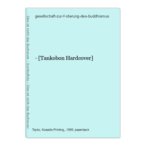 - [Tankobon Hardcover] gesellschaft-zur-f-rderung-des-buddhismus: