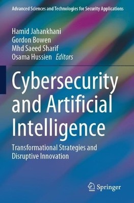 Cybersecurity and Artificial Intelligence - 9783031522741