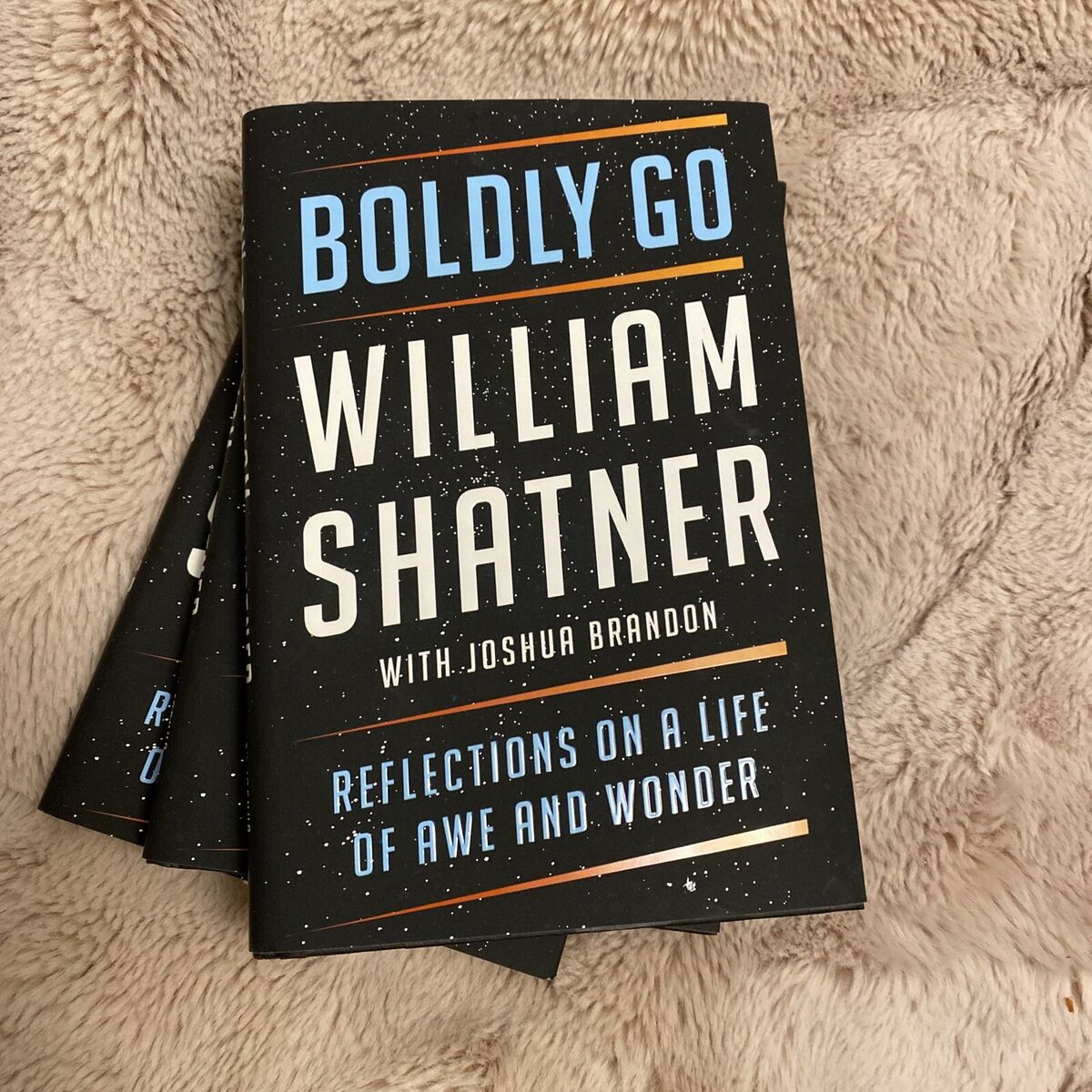 Boldly Go: Reflections on a Life of Awe and Wonder