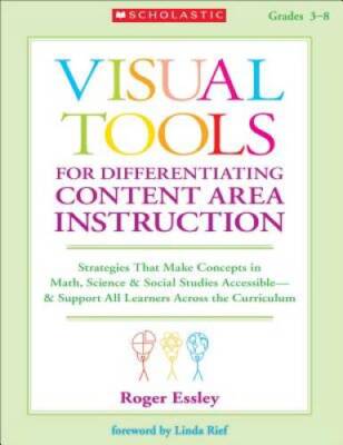 Visual Tools for Differentiating Content Area Instruction: Strategies Tha - GOOD