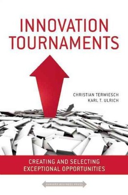 Innovationsturniere: Erstellen und Auswählen außergewöhnlicher Möglichkeiten, Ha...