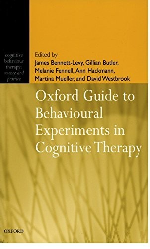 Oxford Guide to Behavioural Experiments in Cognitive Therapy (Cogni... Paperback