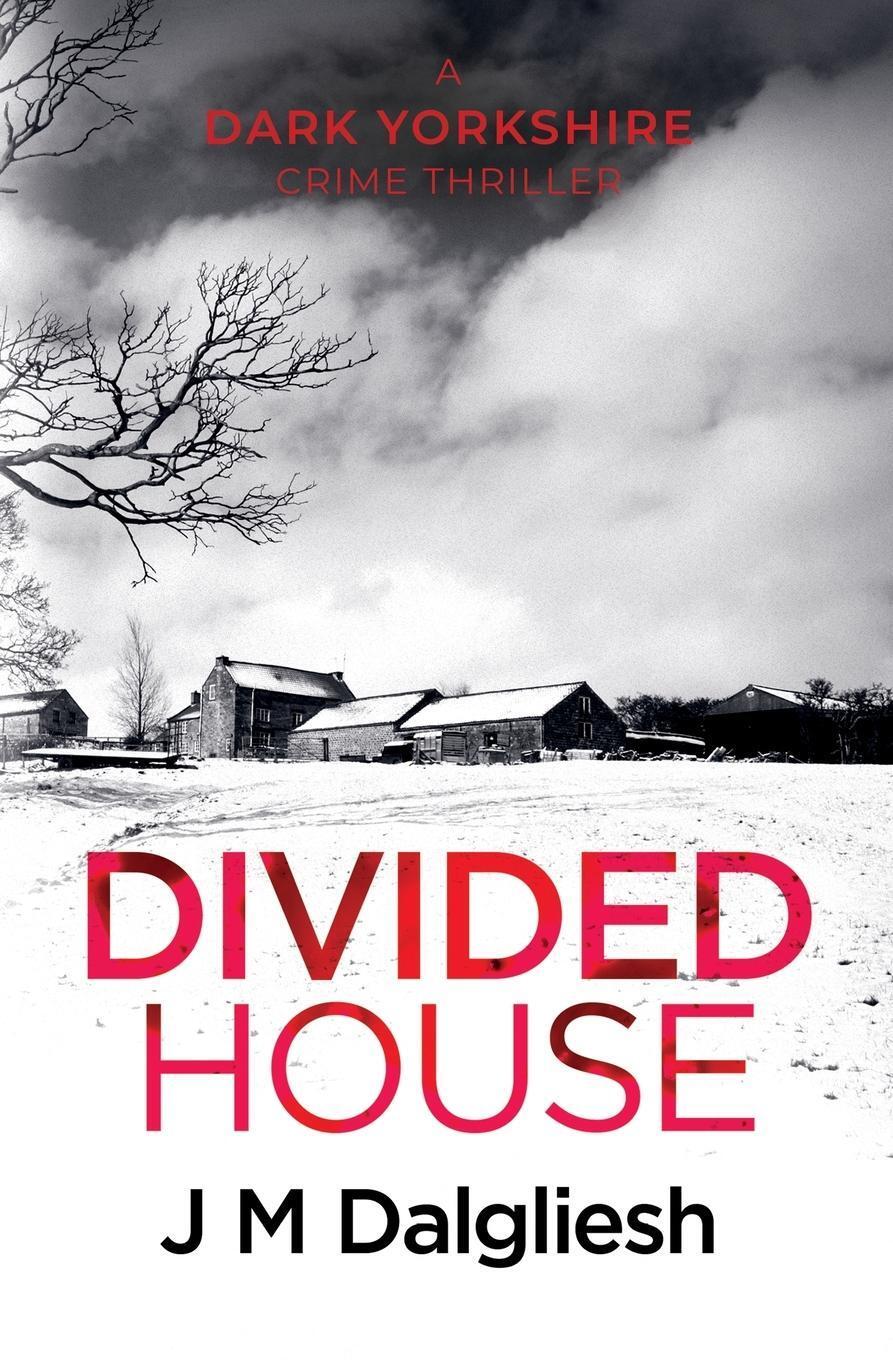 Thumbnail - J M Dalgliesh / Divided House9781800802414