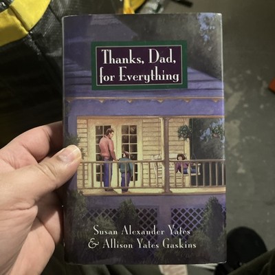 Thanks Dad for Everything by Susan Verde Allison Vail Gaskins Family- ACCEPTABLE