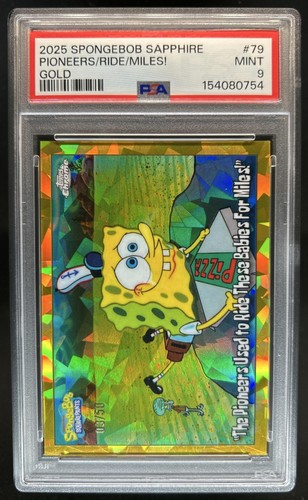 2025 Topps Chrome SpongeBob Sapphire Pioneers Ride These Miles! Gold #/50 PSA 9