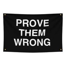 Prove Them Wrong Motivational Fitness Flag - 4x6 FT, Office Gym Banner with 4...