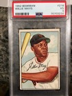 1952 Bowman #218 Willie Mays PSA 3