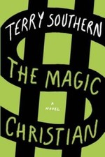 The Magic Christian - Paperback By Southern, Terry - GOOD