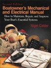 Boatowners Mechanical Electrical Manual: How to Maintain, Repair, - Very Good