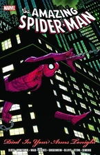 Spider-Man: Died in Your Arms Tonight - paperback Dan Slott|Stan Lee|Mark Wa...