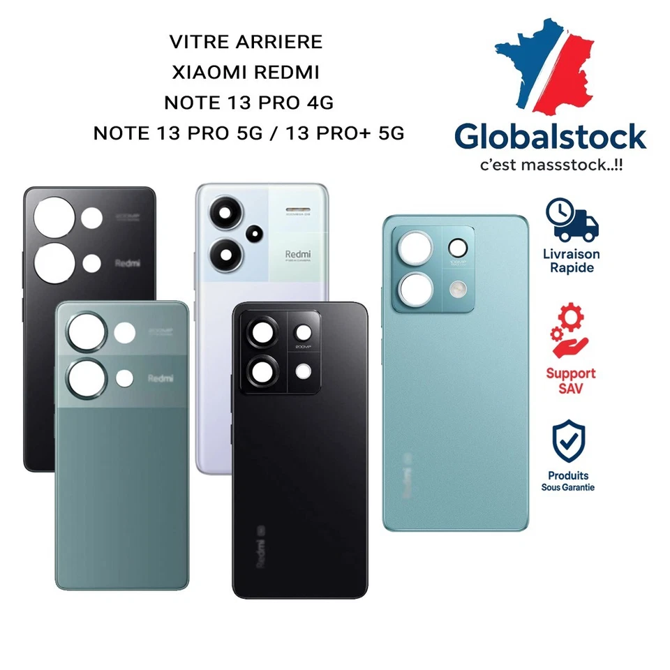 GLOBALSTOCK VITRE ARRIERE POUR XIAOMI REDMI NOTE 13 PRO 4G/13 PRO 5G/13 PRO+5G +LENTILLE