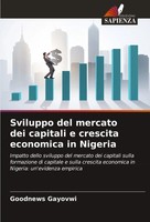 Goodnews Gayovwi | Sviluppo Del Mercato Dei Capitali E Crescita Economica In...