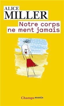 Notre corps ne ment jamais von Miller, A.D. | Buch | Zustand gut