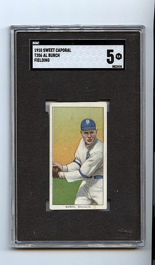 1909-11 T206 Al Burch Brooklyn Dodgers Fielding  ⭐️💥🎯 SGC Graded 5