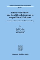 Schutz Von Betriebs- Und GeschäFtsgeheimnissen In AusgewäHlten Eg-Staaten. Buch