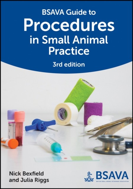 BSAVA Guide to Procedures in Small Animal Pract. Bexfield, Riggs** - Image 2