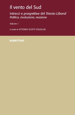 Vittorio Scotti Il vento del Sud. Intrecci e prospettive del Trienio (Paperback)