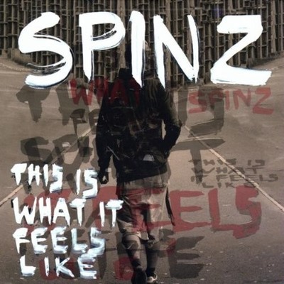 Spinz This Is What It Feels Like (CD) (US IMPORT)