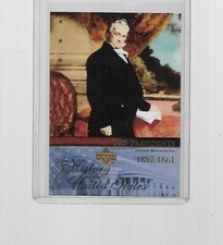 2004 UPPER DECK HISTORY OF U.S. THE PRESIDENTS JAMES BUCHANAN #TP15
